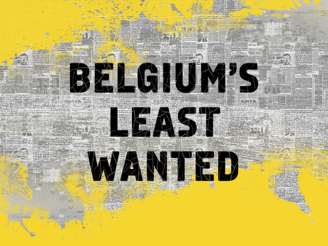 Belgium's Least Wanted