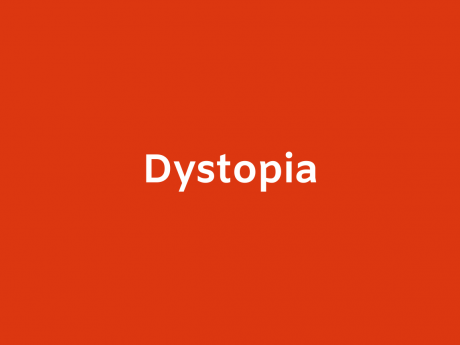 Dystopia